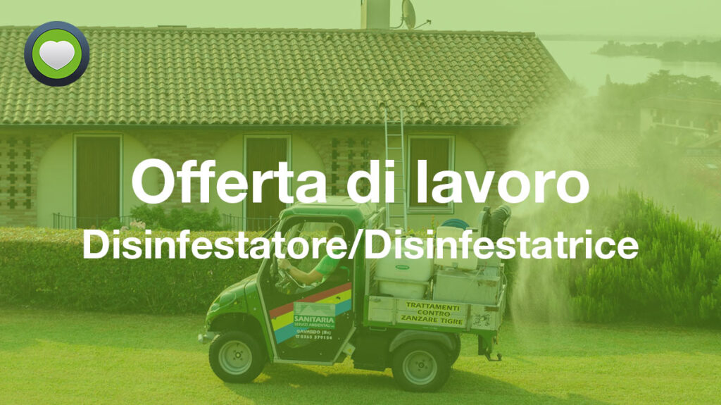 offerta di lavoro sanitaria servizi - cercasi disinfestatore o disinfestatrice